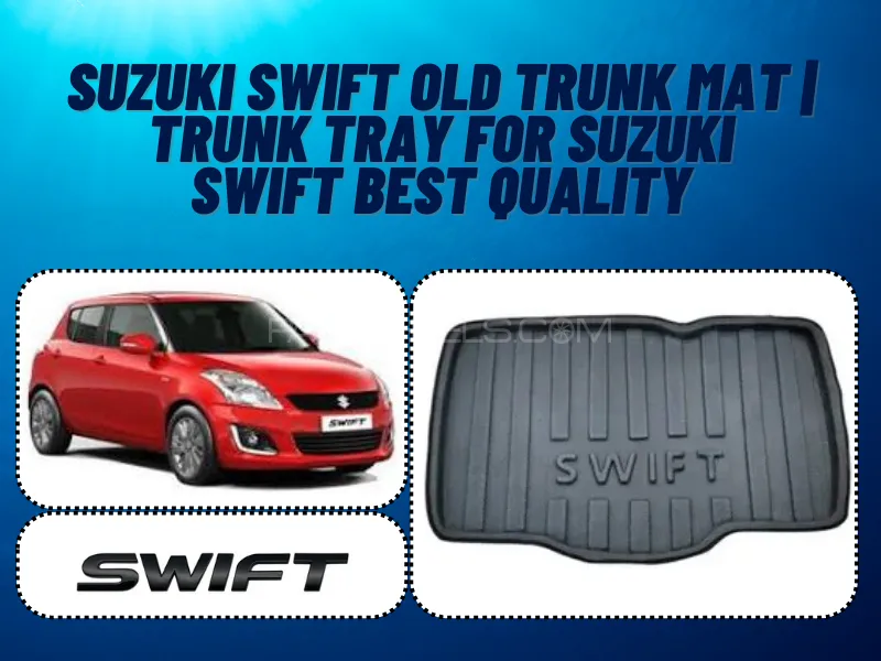 Best Quality Foam Material Suzuki Swift OLD Trunk Mat | Trunk Tray for Suzuki Swift Best Quality Image-1