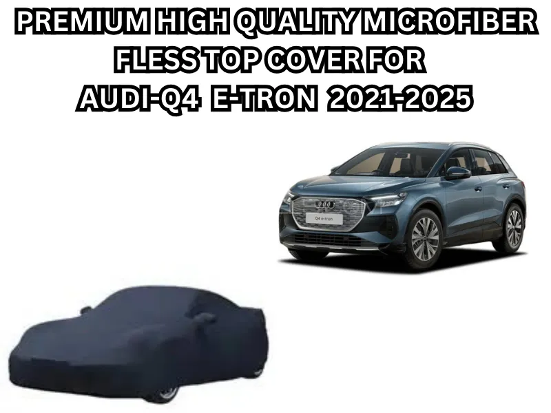 Premium High-Quality Microfiber Fleece Top Cover For Audi Q4 e-tron (2021–2025) Image-1