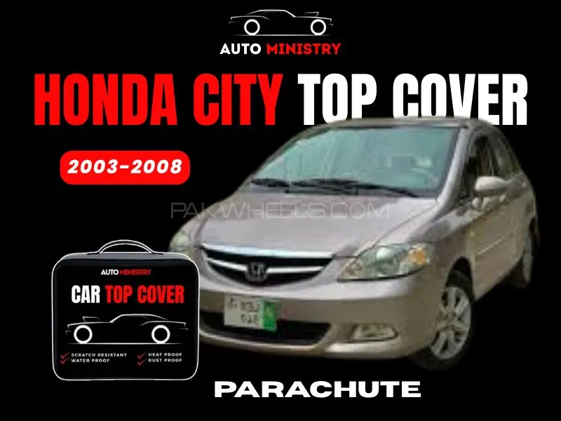 Honda City 2003-2008 Parachute Top Cover | Waterproof | Scratch-Resistant | Durable Stitching Image-1