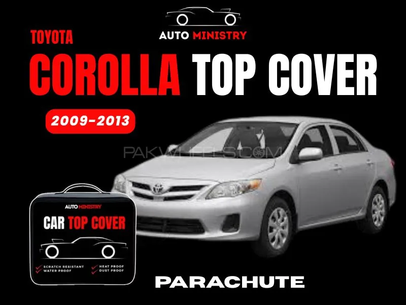 Toyota Corolla 2009-2013 Parachute Top Cover | Waterproof | Scratch-Resistant | Durable Stitching Image-1