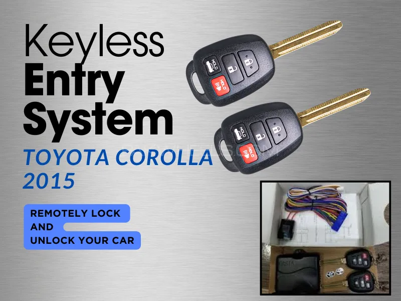 Keyless | Entry System | Toyota Corolla | 2015 Image-1