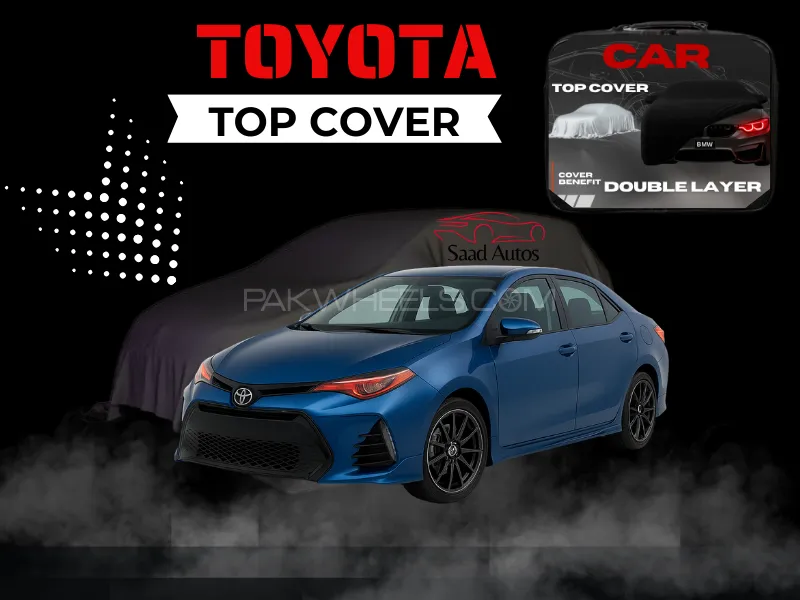 Toyota Corolla Grande 2017-2018 | Double Layer Car Top Cover | Waterproof Scratch-Resistant Image-1