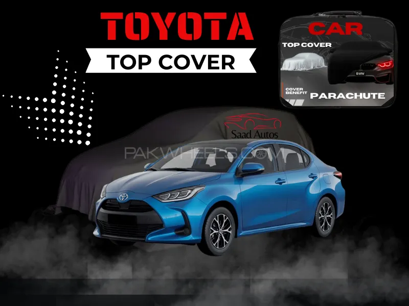 Toyota Yaris Sedan 2020-2025 Parachute Car Top Cover | Waterproof | Dustproof | UV Protection Image-1