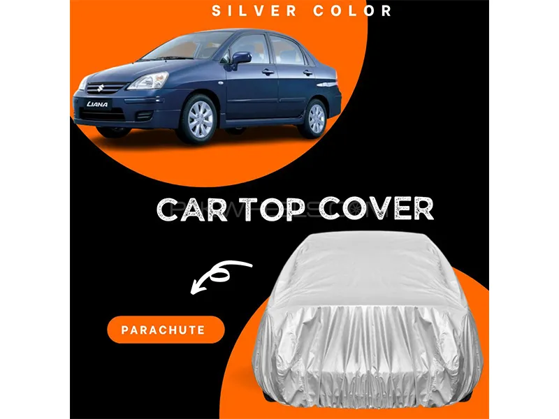 Suzuki Liana 2006-2014 Parachute Silver Car Top Cover Image-1