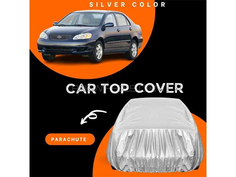 Toyota Corolla 2002-2008 Parachute Silver Car Top Cover
