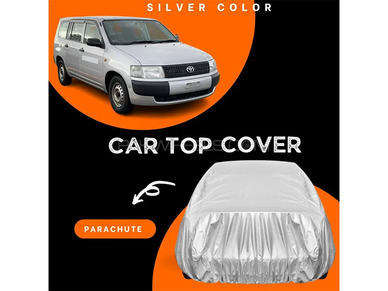 Toyota Probox 2002-2014 Parachute Silver Car Top Cover Image-1